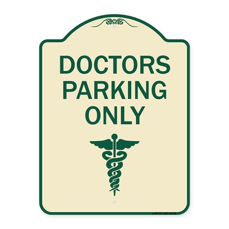 Doctor Parking Only Heavy-Gauge Aluminum Architectural Sign